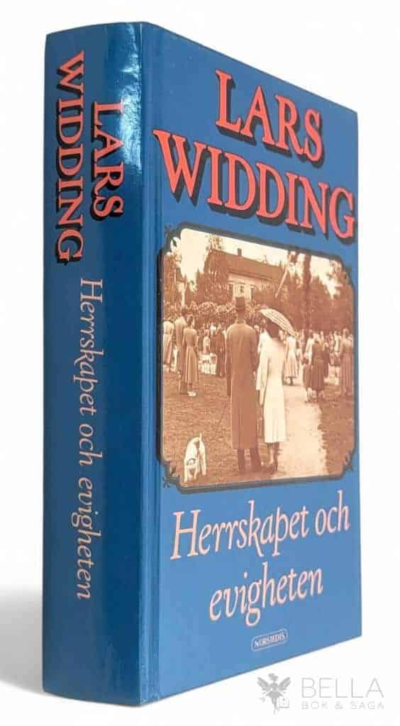 Lars Widding : Herrskapet och evigheten