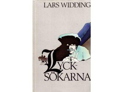 Lars Widding : Lycksökarna