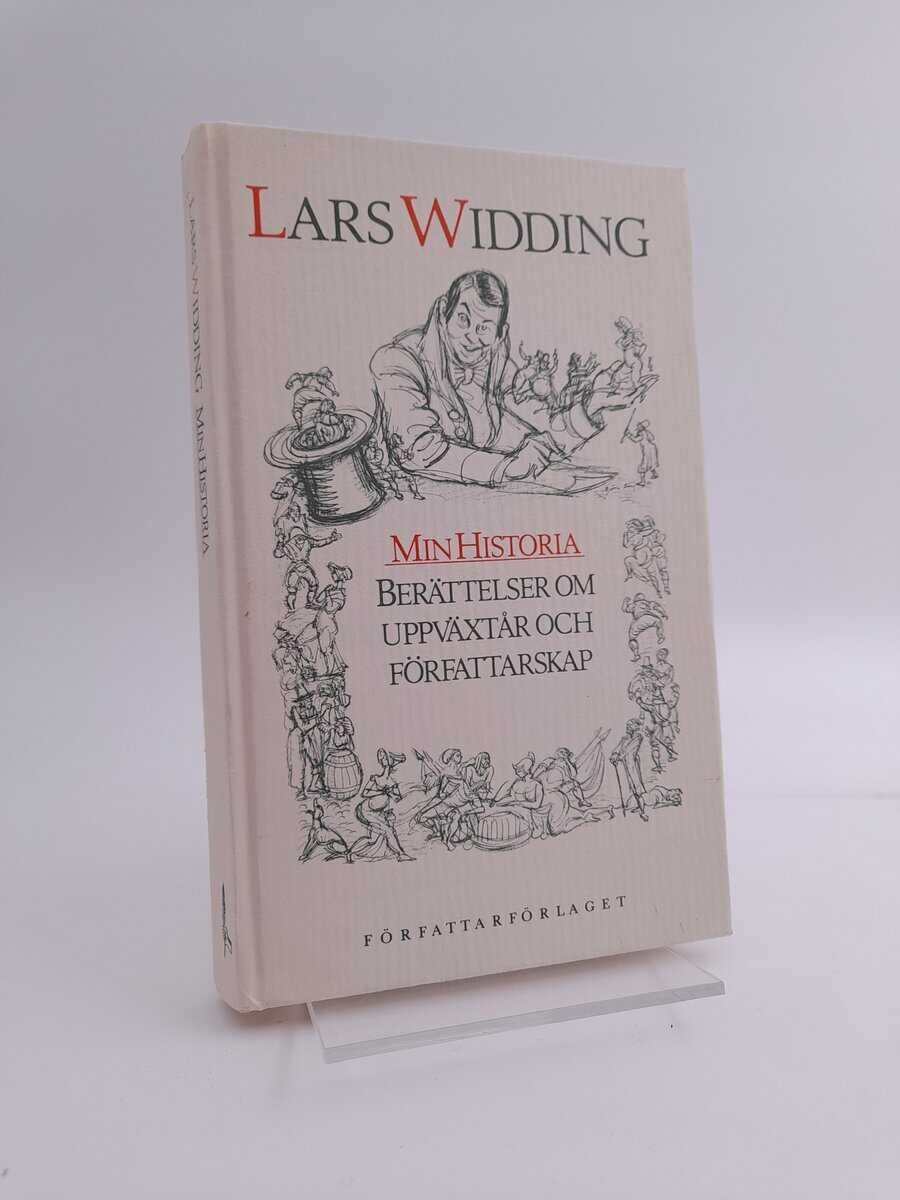 Lars Widding : Min historia