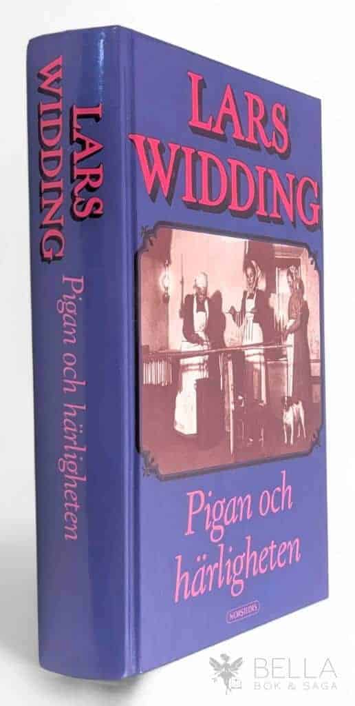 Lars Widding : Pigan och härligheten