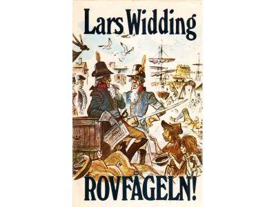 Lars Widding : Rovfågeln! En berättelse från tiden för mordet på Gustaf III