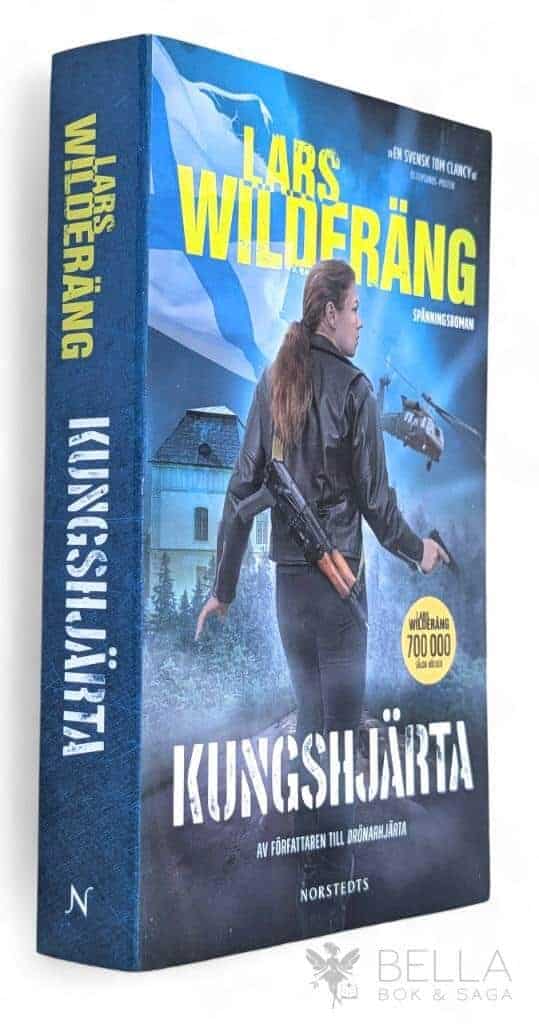 Lars Wilderäng : Kungshjärta - Hjärta-serien - Bok 2