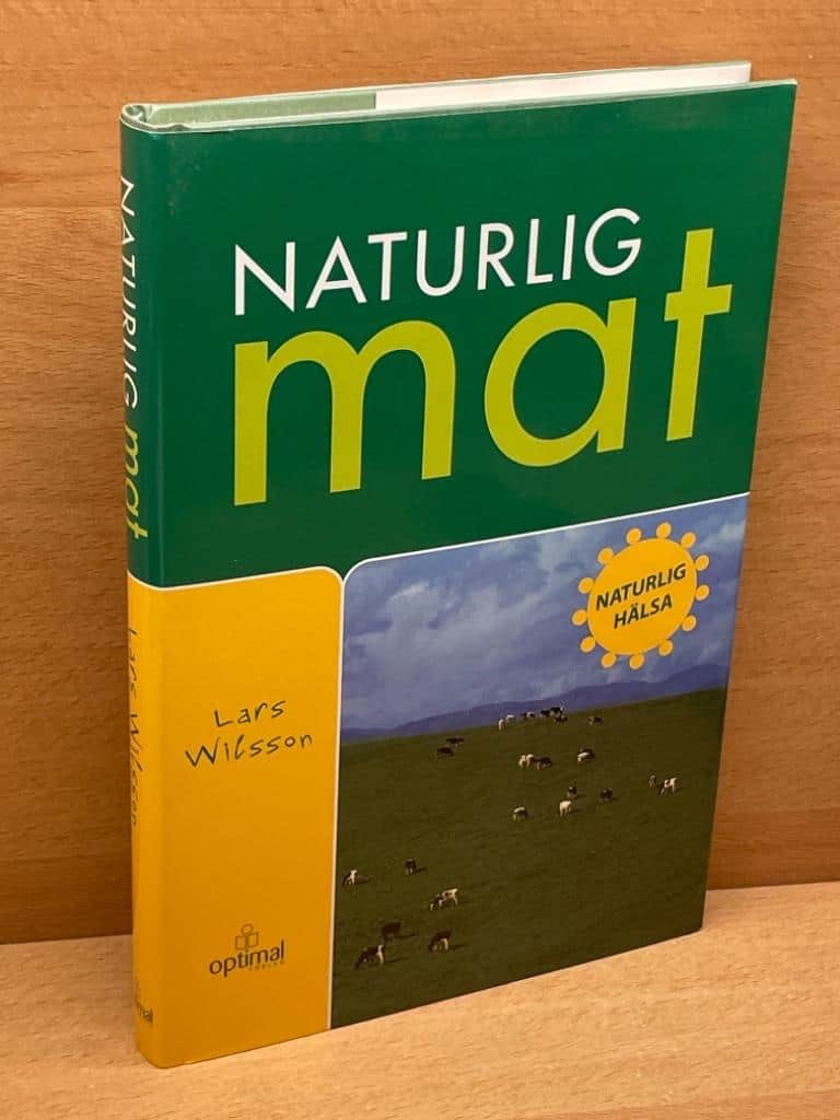 Lars Wilsson : Naturlig mat