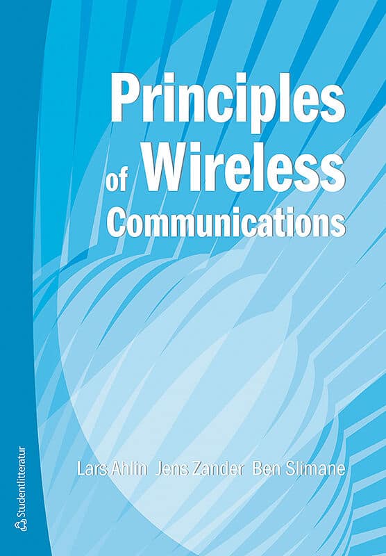 Ahlin, Lars ; Zander, Jens ; Slimane, Ben : Principles of wireless communications