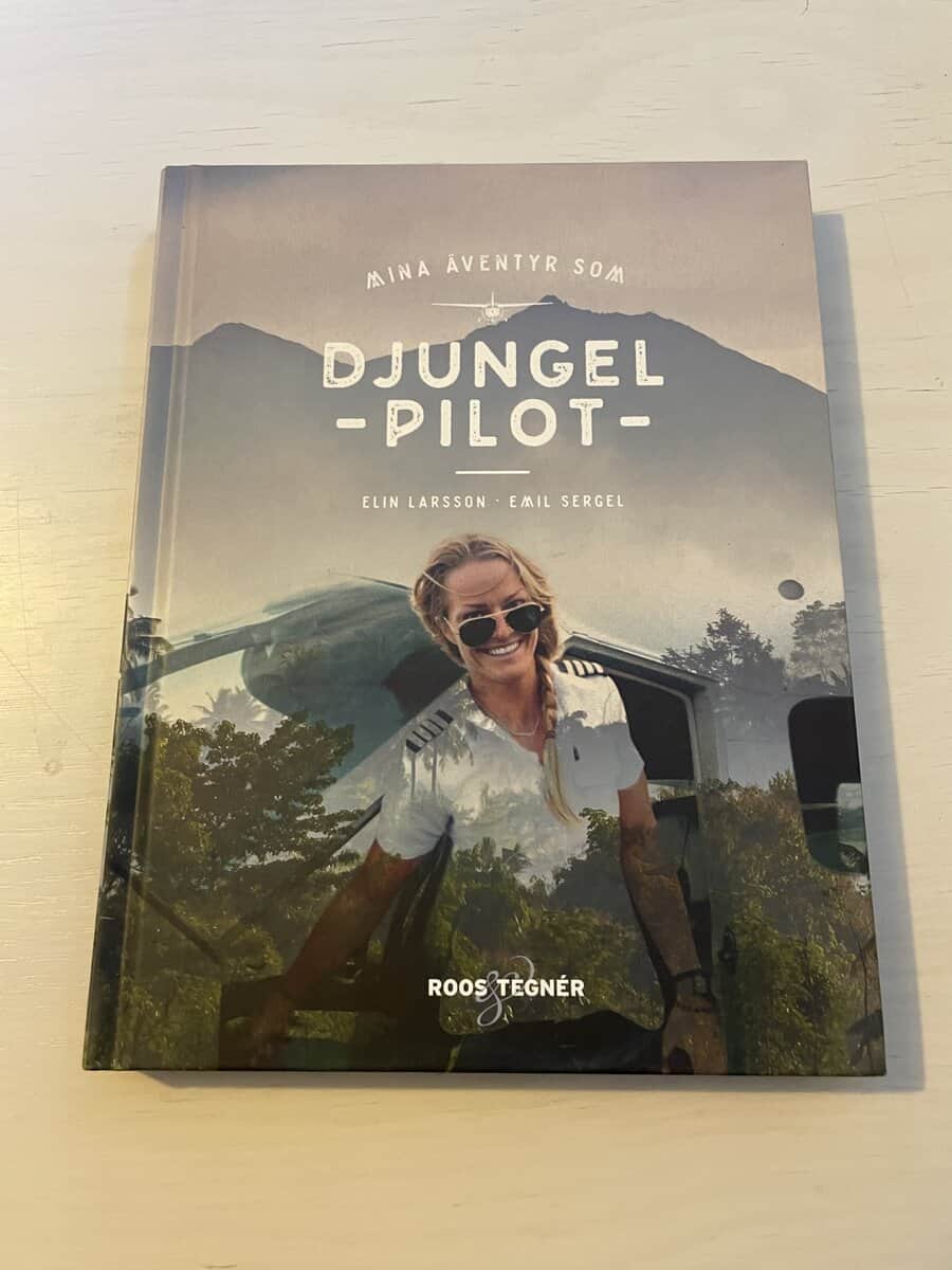 Larsson, Elin, Sergel, Emil : Mina äventyr som djungelpilot