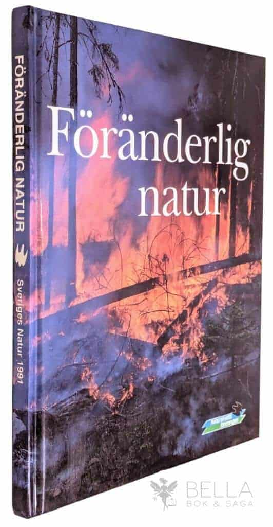 Larsson, Erik ; Naturskyddsföreningen : Sveriges natur