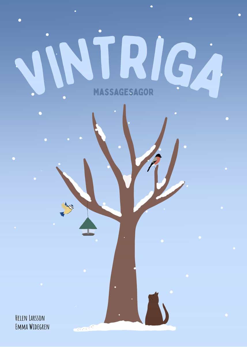 Larsson, Helen ; Widegren, Emma : Vintriga massagesagor