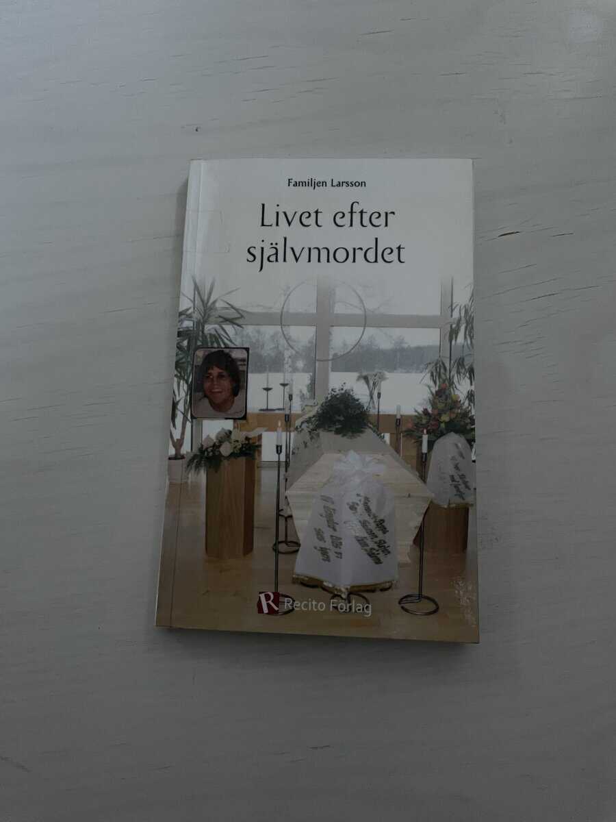 Larsson : Livet efter självmordet