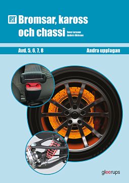 Larsson, Sven ; Ohlsson, Anders : PbT Bromsar, kaross och chassi