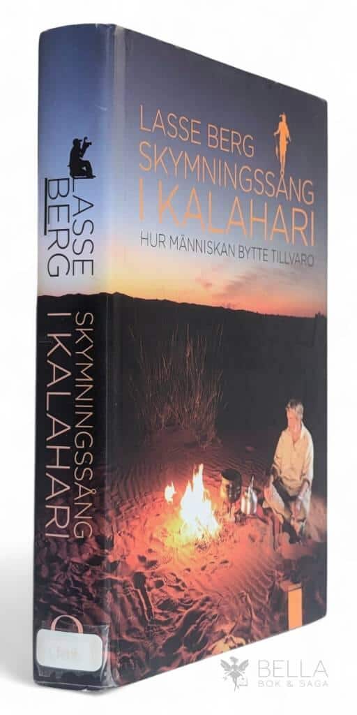 Lasse Berg : Skymningssång i Kalahari