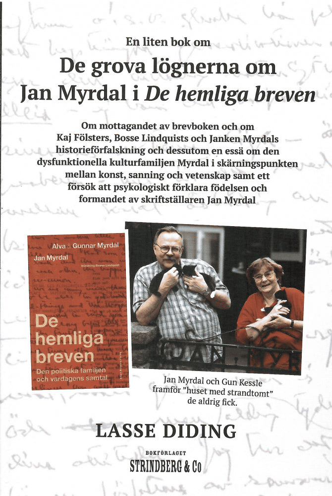 Lasse Diding : De grova lögnerna om Jan Myrdal i De hemliga breven