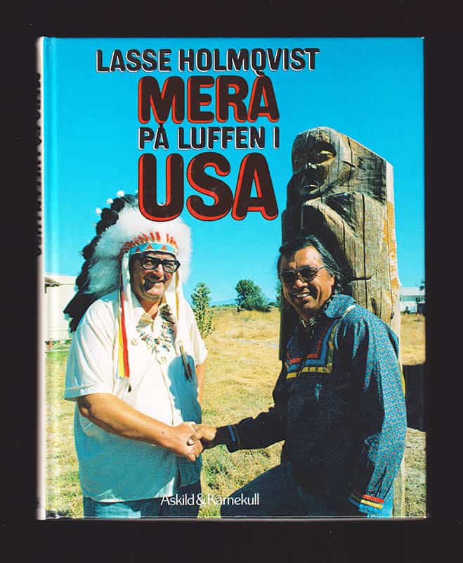Lasse Holmqvist : Mera på luffen i USA