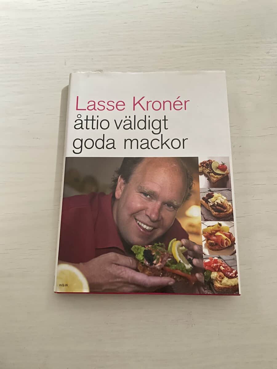 Lasse Kronér : Åttio väldigt goda mackor