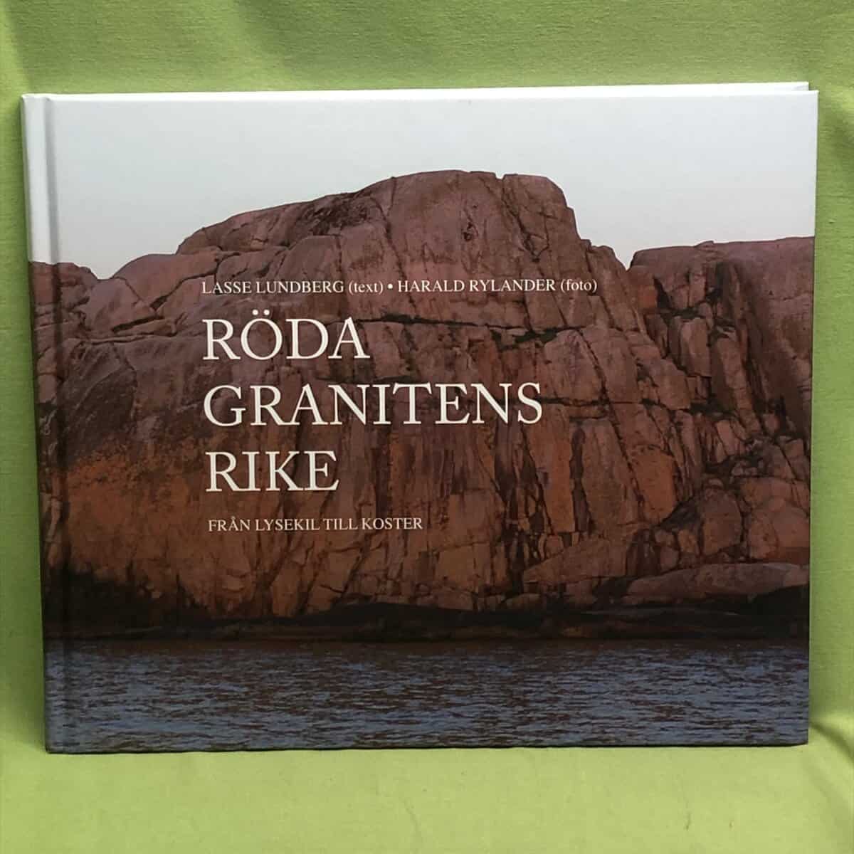 Lasse Lundberg : Röda granitens rike