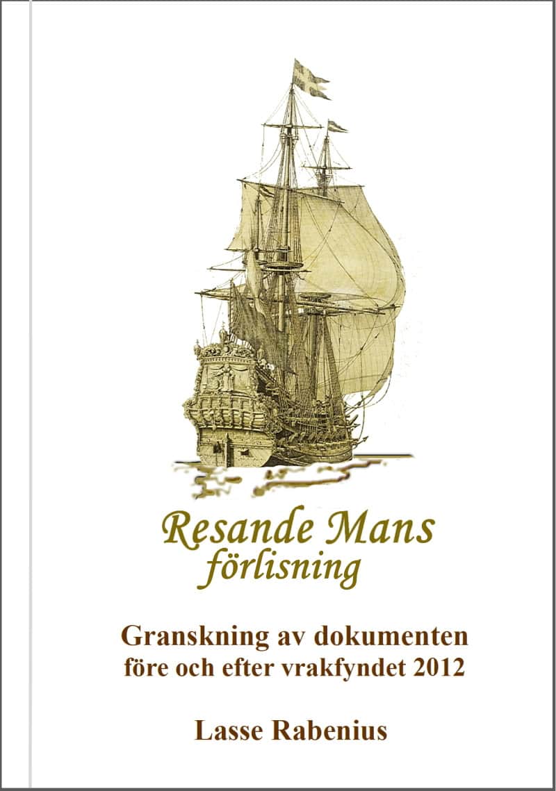 Lasse Rabenius : Resande Mans förlisning