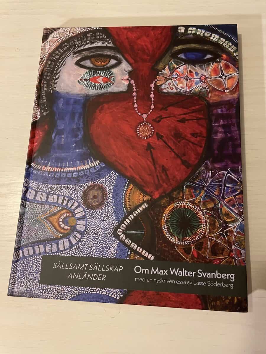 Lasse Söderberg : Sällsamt sällskap anländer om Max Walter Svanberg