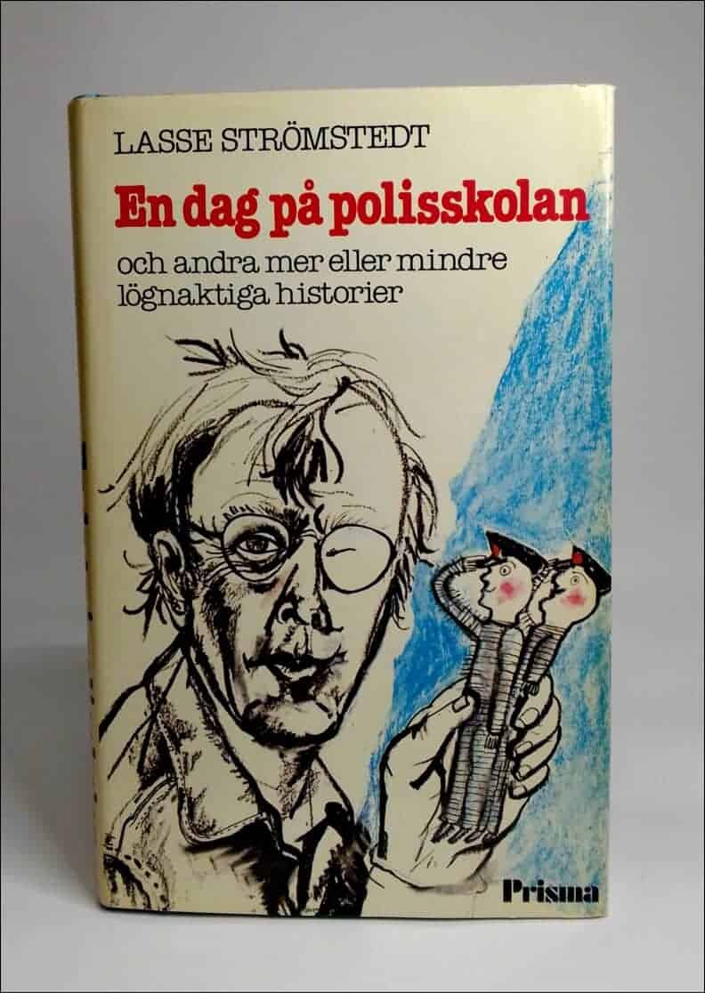 Lasse Strömstedt : En dag på polisskolan