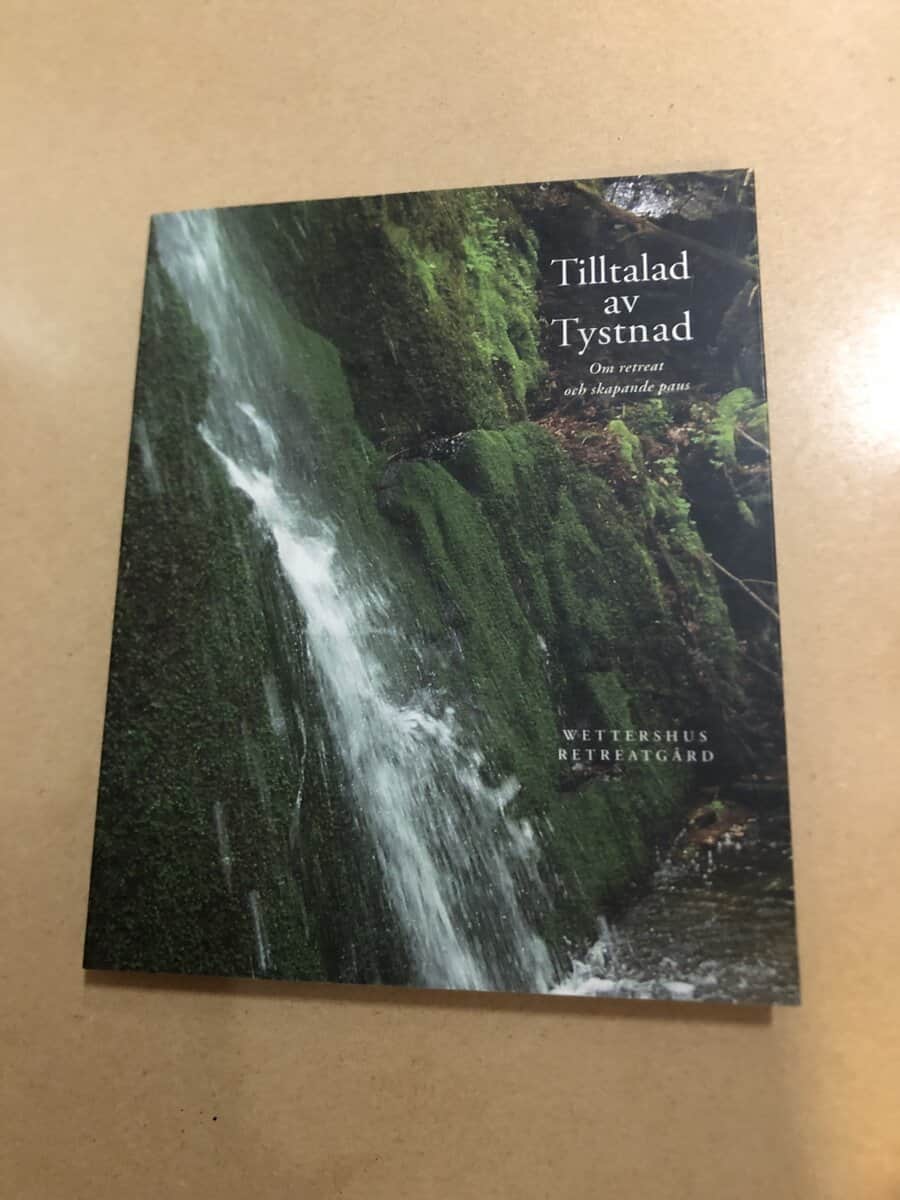 Lasse Yngvesson : Tilltalad av tystnad om retreat och skapande paus