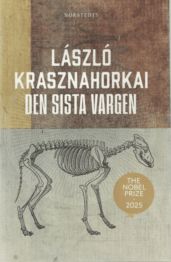 László Krasznahorkai : Den sista vargen