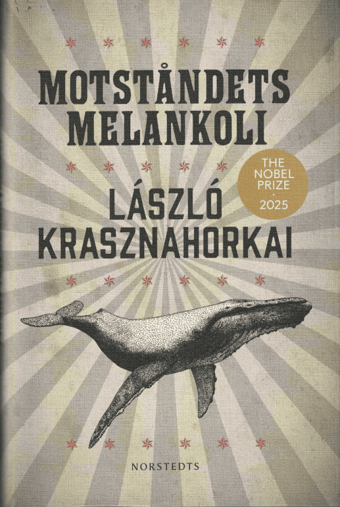 László Krasznahorkai : Motståndets melankoli