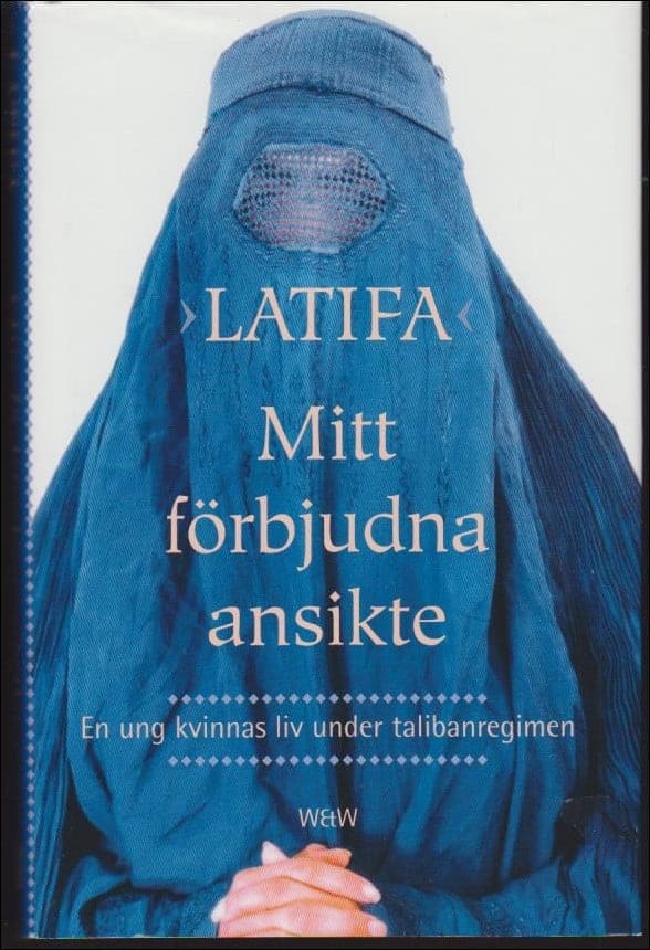 Latifa : Mitt förbjudna ansikte
