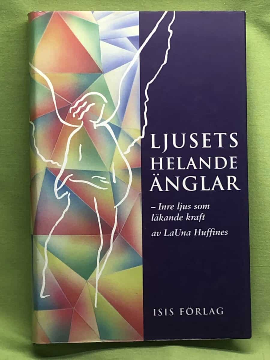LaUna Huffines : Ljusets helande änglar