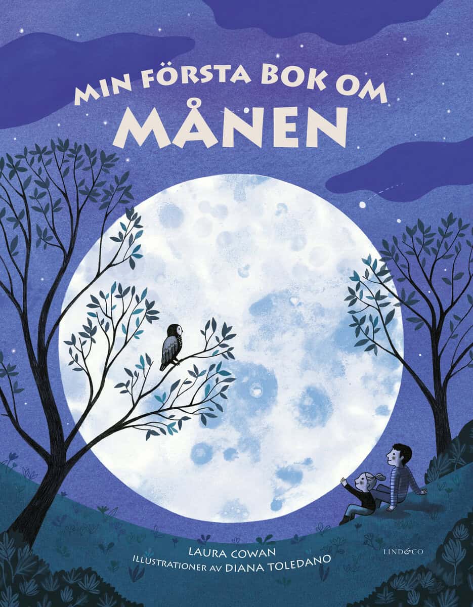 Laura Cowan : Min första bok om månen