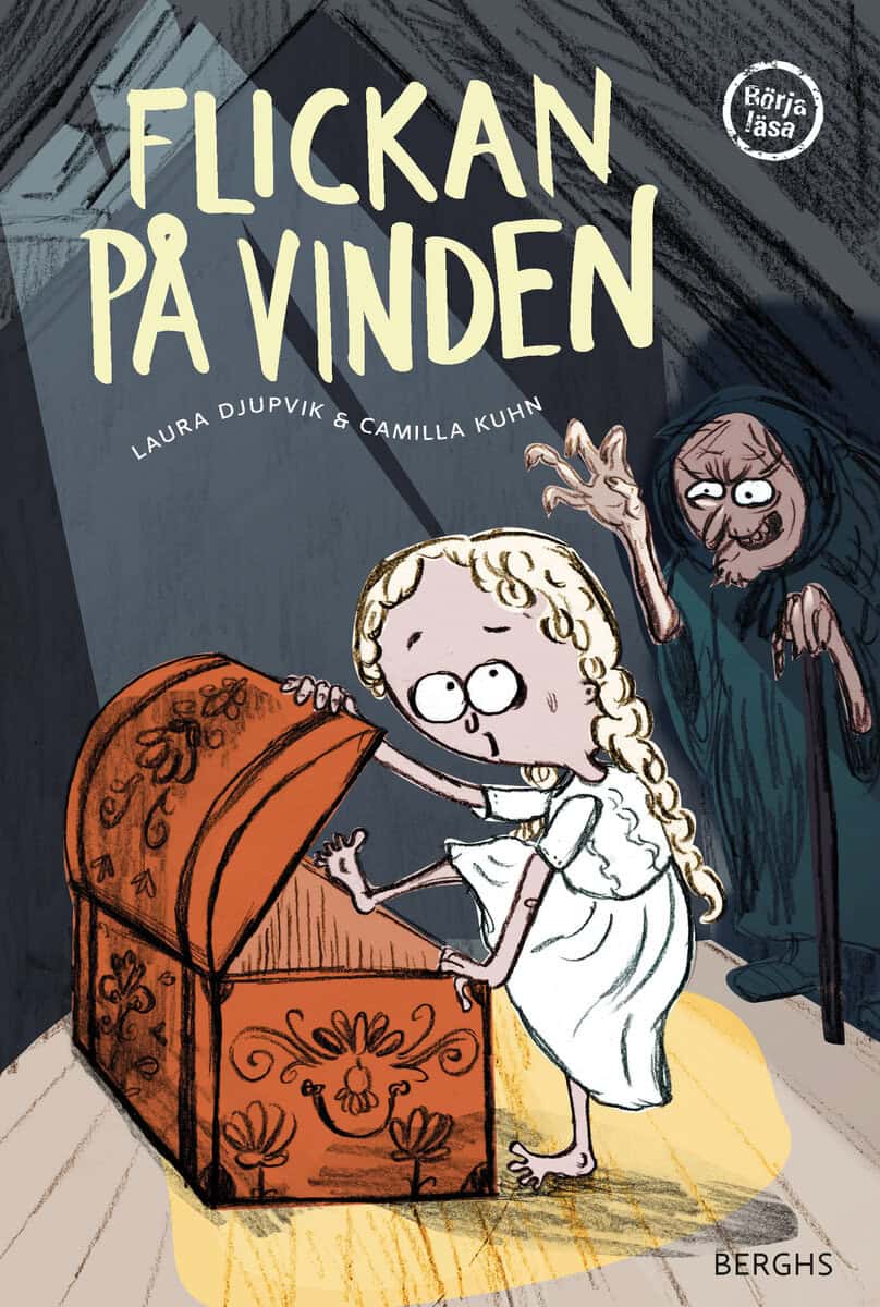 Laura Djupvik : Flickan på vinden