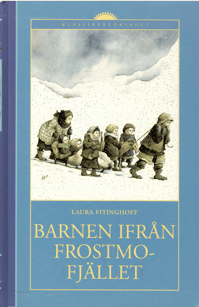 Laura Fitinghoff : Barnen ifrån Frostmofjället