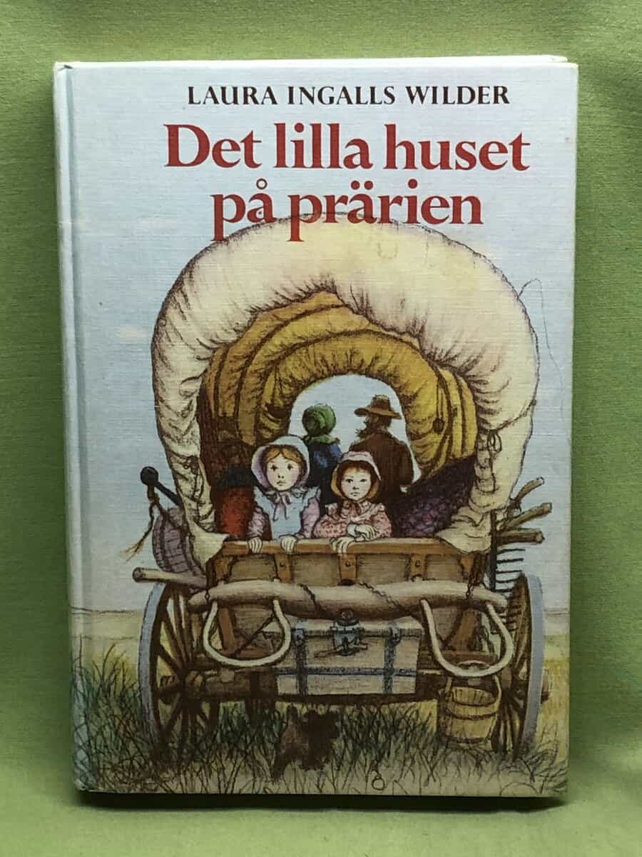 Laura Ingalls Wilder : Det lilla huset på prärien