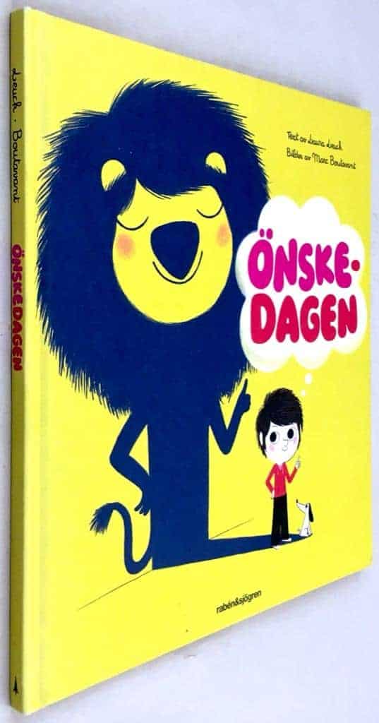 Laura Leuck ; Marc Boutavant : Önskedagen