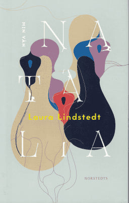 Laura Lindstedt : Min vän Natalia
