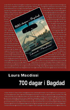 Laura Macdissi : 700 dagar i Bagdad