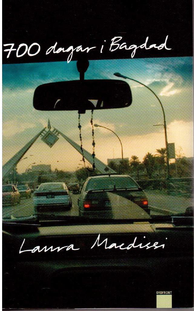 Laura Macdissi : 700 dagar i Bagdad