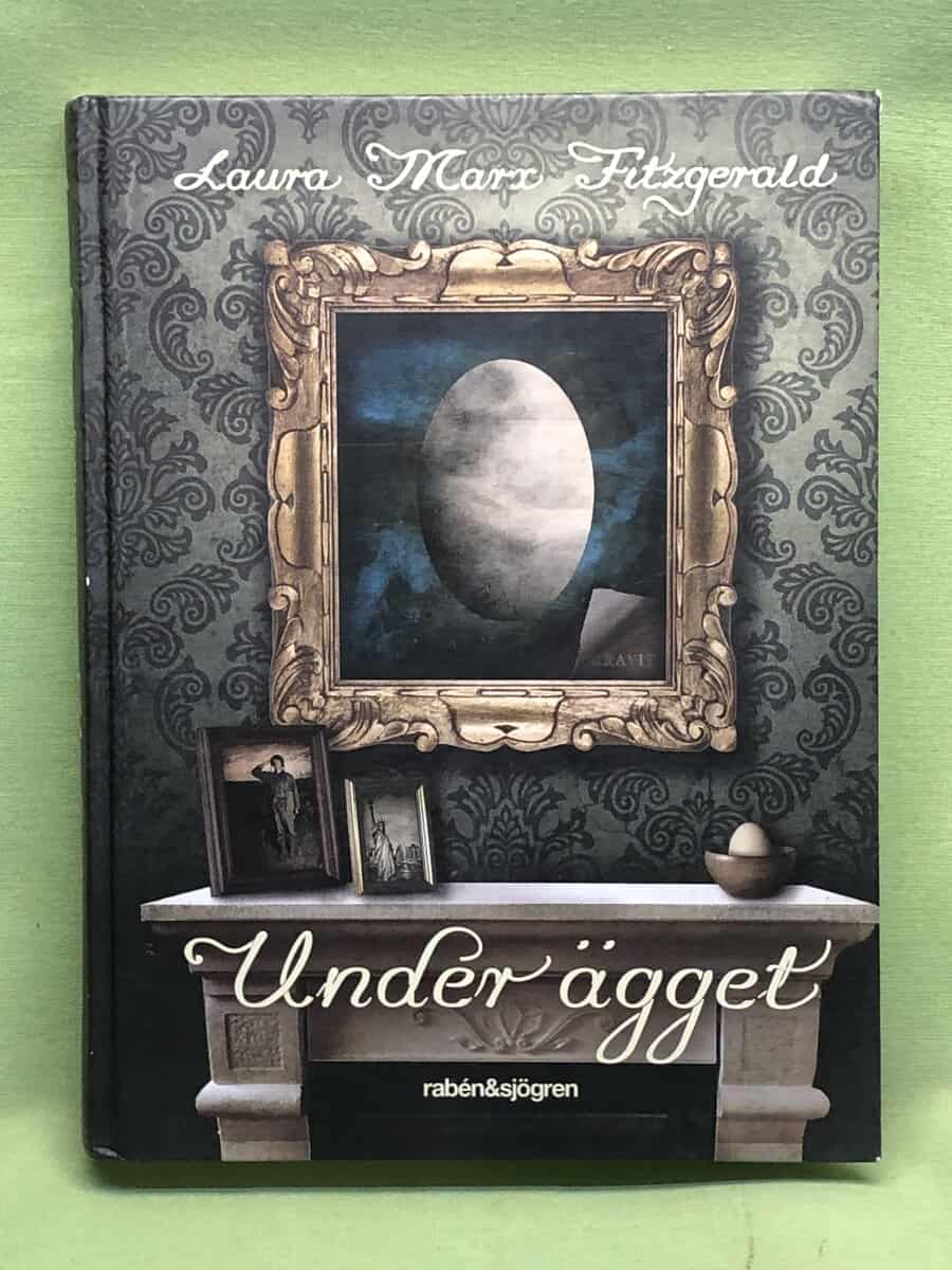 Laura Marx Fitzgerald : Under ägget