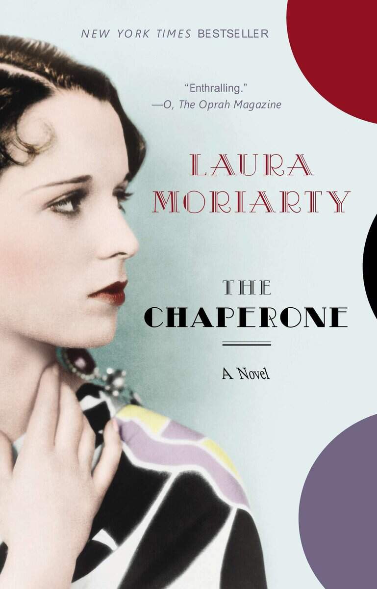 Laura Moriarty : The Chaperone