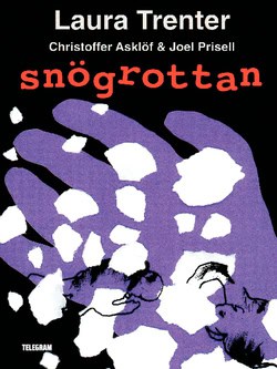 Laura Trenter : Snögrottan