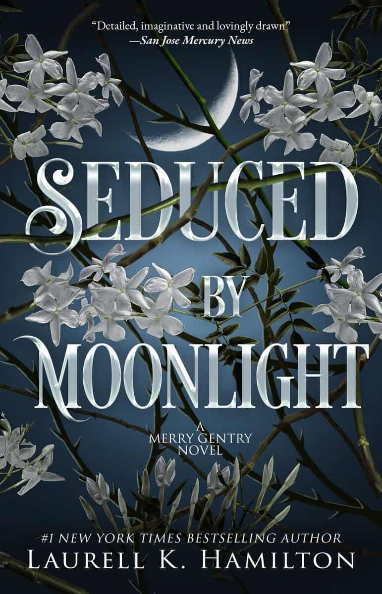 Laurell K. Hamilton : Seduced By Moonlight