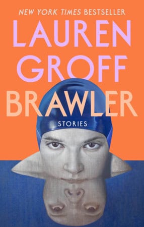 Lauren Groff : Brawler