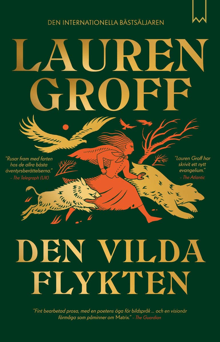 Lauren Groff : Den vilda flykten