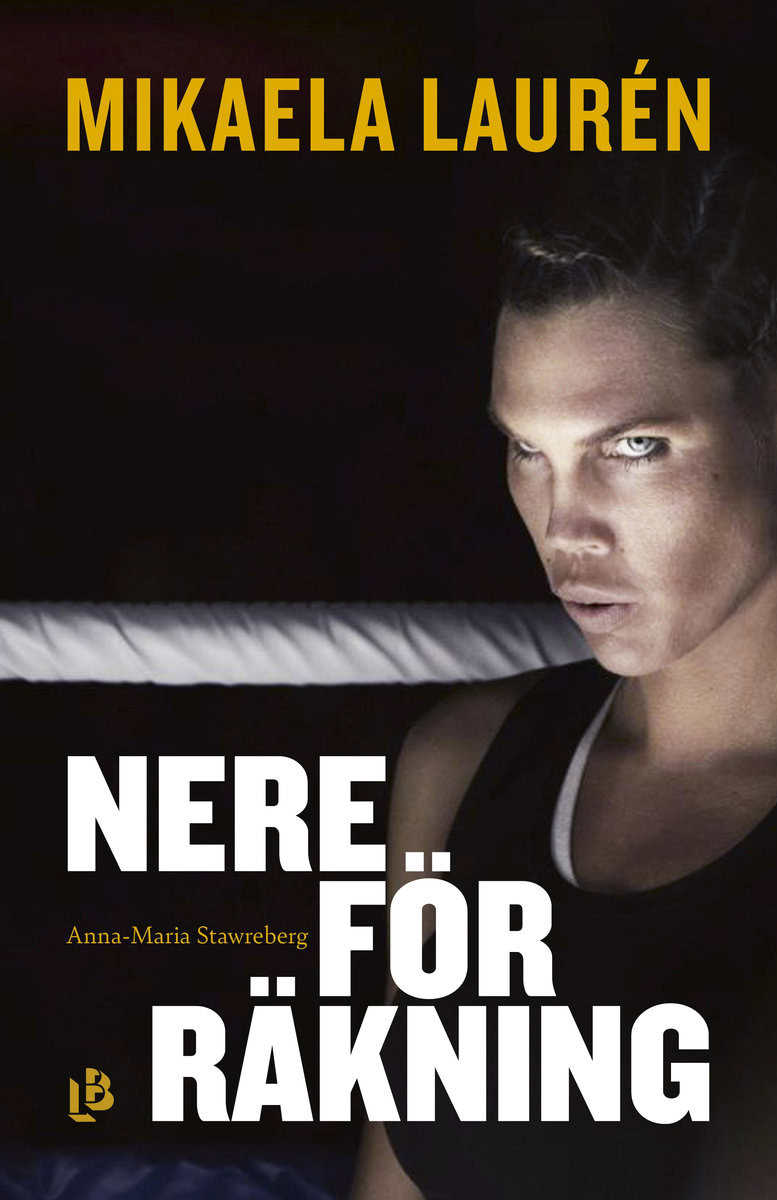 Laurén, Mikaela; Stawreberg, Anna-Maria : Nere för räkning