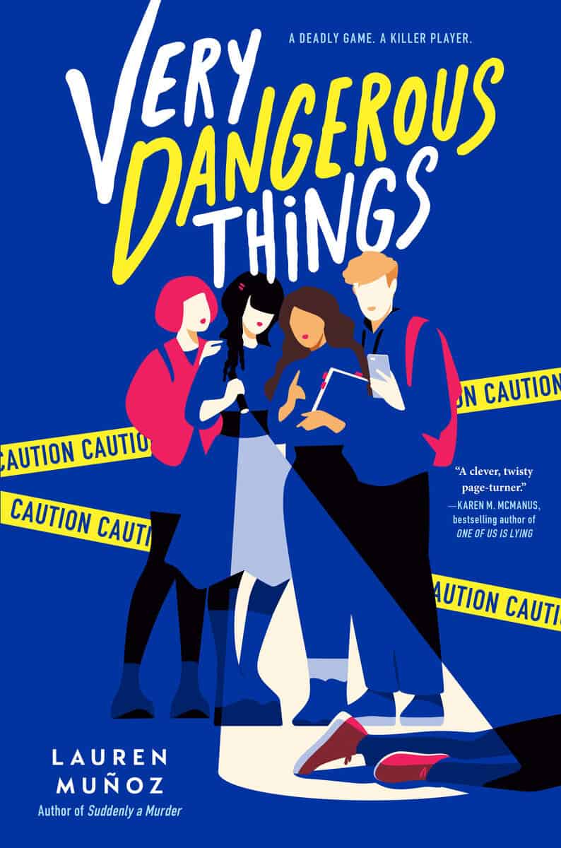 Lauren Muñoz : Very Dangerous Things
