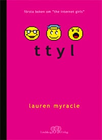 Lauren Myracle : Ttyl