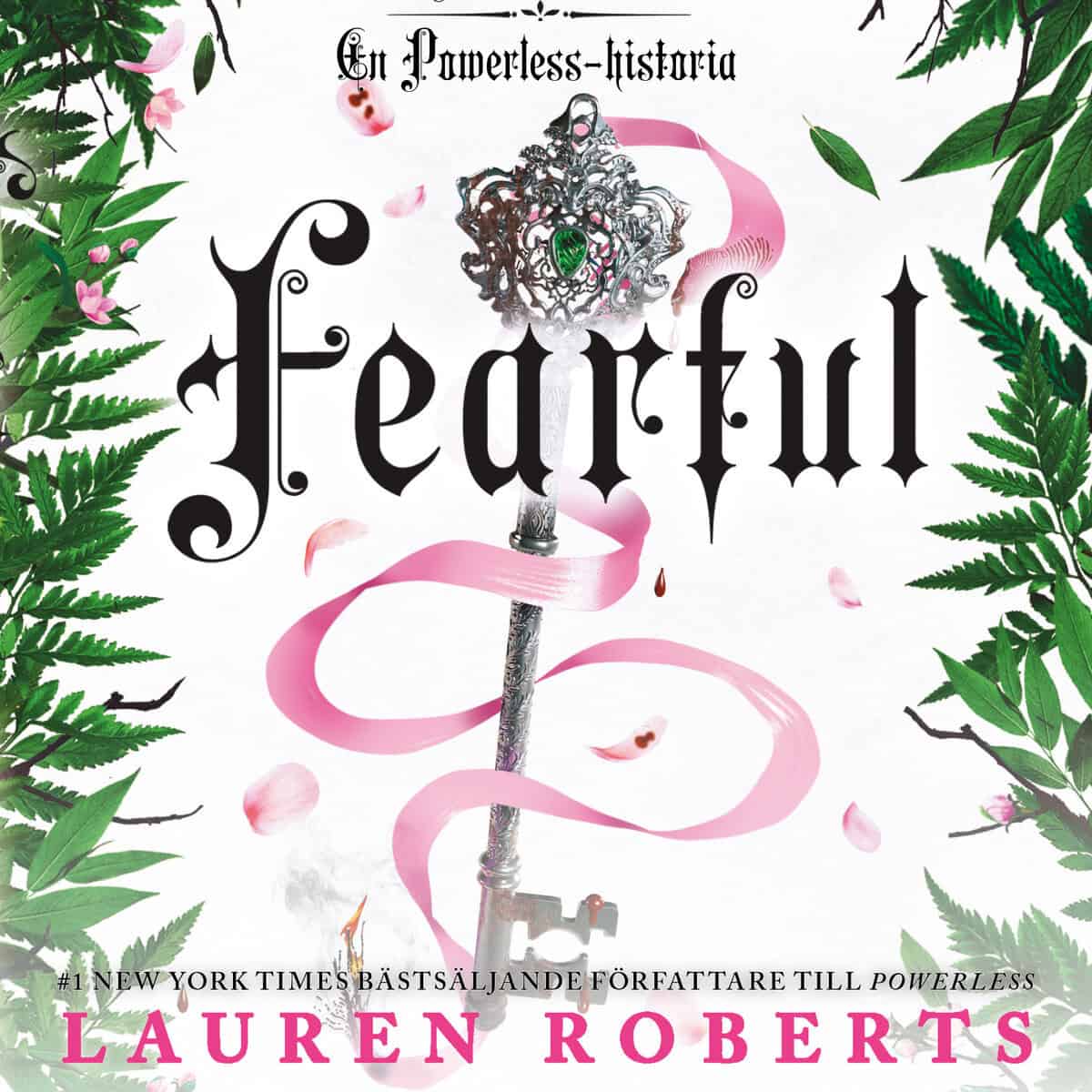 Lauren Roberts : Fearful (svensk utgåva)