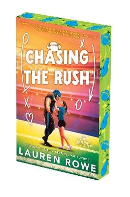 Lauren Rowe : Chasing the Rush