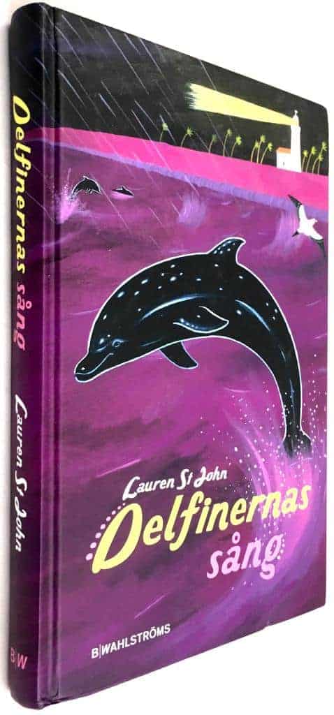 Lauren St John : Delfinernas sång