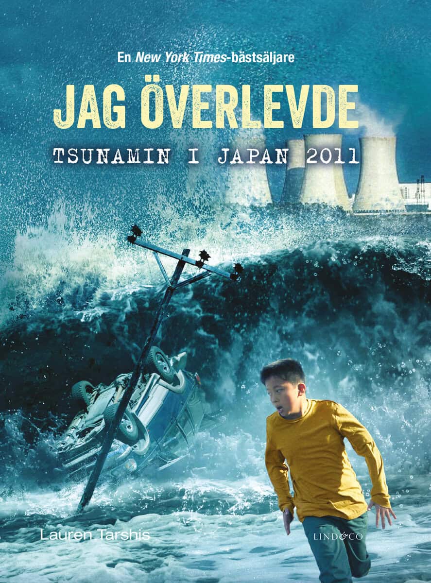 Lauren Tarshis : Jag överlevde tsunamin i Japan 2011