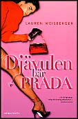 Lauren Weisberger : Djävulen bär Prada