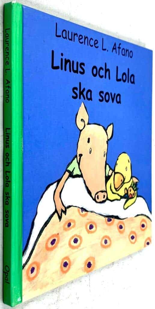 Laurence L Afano : Linus och Lola ska sova