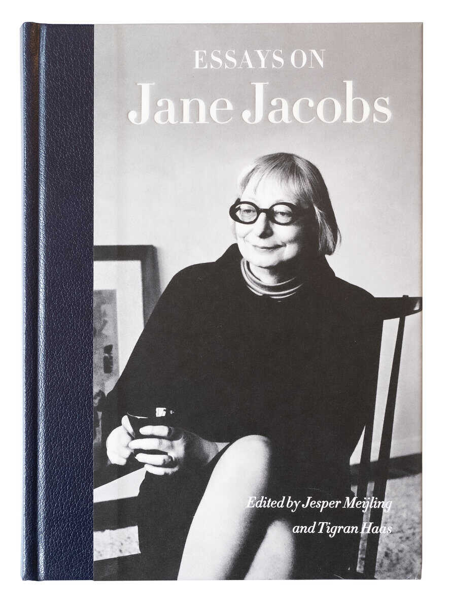 Laurence, Peter L.; Högström, Ebba; Thörn, Catharina; Svensson, Per; Grant, Jill L.; Sassen, Saskia; Andersson, Ola; Elmlund, Peter; Ceccato, Vania; Mehaffy, Michael W.; Minoura, Eva; Harris, Blake : Essays on Jane Jacobs